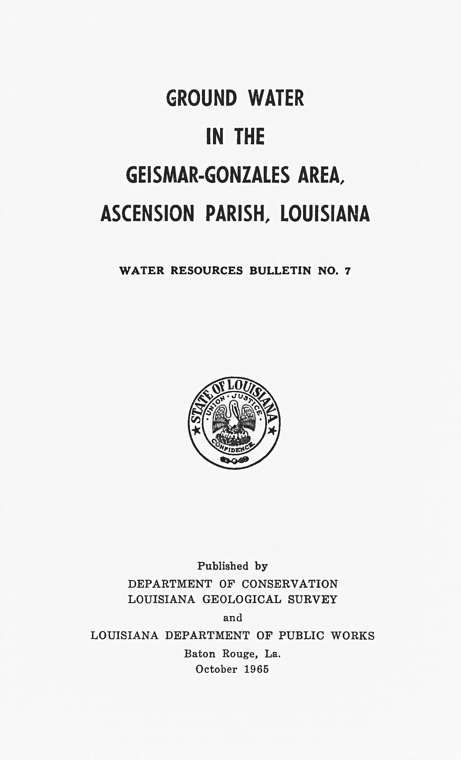 Ground Water in the Geismar-Gonzales Area, Ascension Parish, Louisiana.